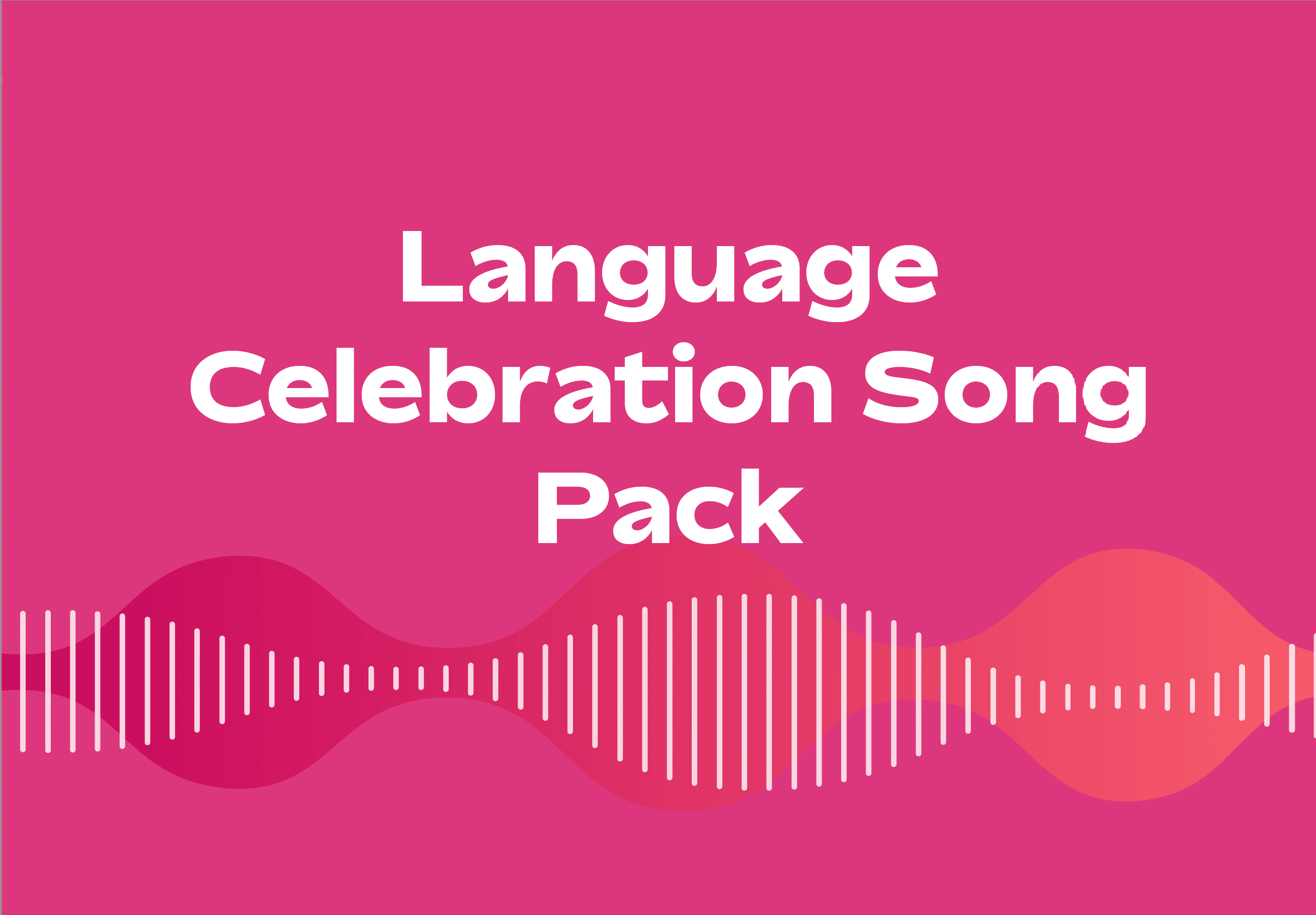 Language Celebration Music